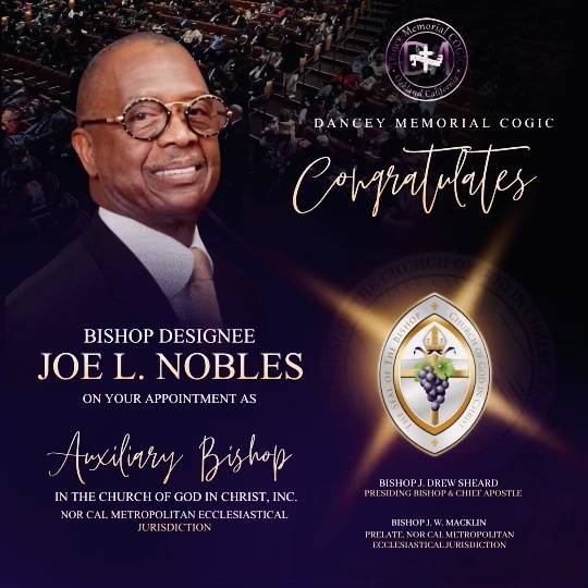 Dancey Memorial COGIC - Oakland CA on Visibility Kings | Bishop Joe L. Nobles
